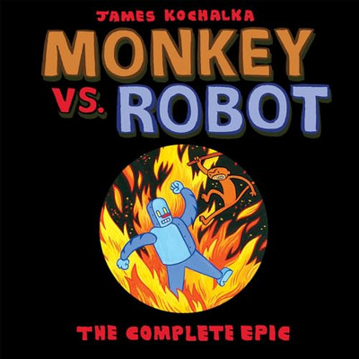 Affe vs. Roboter: Das komplette Epos - Taschenbuch / Softback NEU Kochalka, James 0