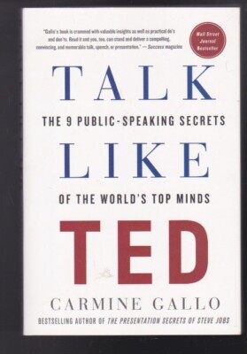 Talk Like TED: The 9 Public-Speaking Secrets of the World's Top Minds NEW