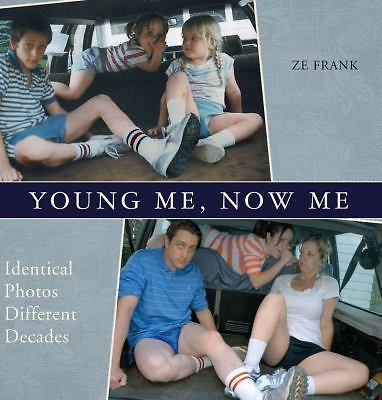 Young Me, Now Me: Identical Photos, Different Decades  paperback Used - Very Go