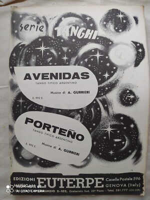 ALFREDO GURRIERI ''AVENIDAS'' - ''PORTENO'' - 1962 - EUTERPE EDITIONS - GENOA
