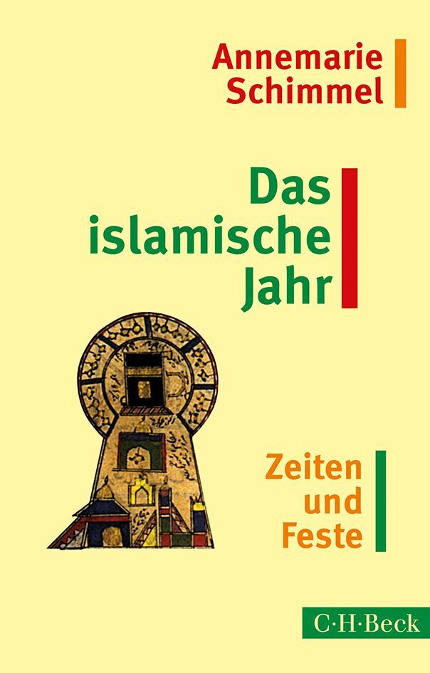 Thumbnail - Annemarie Schimmel / Das Islamische Jahr