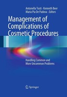 Management Of Complications Of Cosmetic Procedures Antonella Tosti