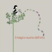 Audio Cd - Magico Suono Dell'orto (Il) - Lushlife Production -D- Neu
