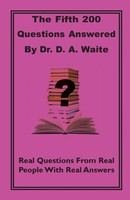 D. A. Waite | The Fifth 200 Qustions Answered | Taschenbuch | Englisch (2013)