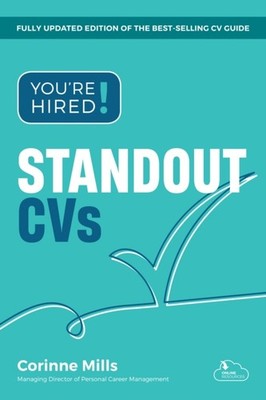 YOURE HIRED STANDOUT CVS by Corinne Mills Paperback Self Help Business