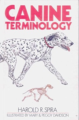 Canine Terminology by Spira, Harold R. Hardback Book The Fast Free Shipping