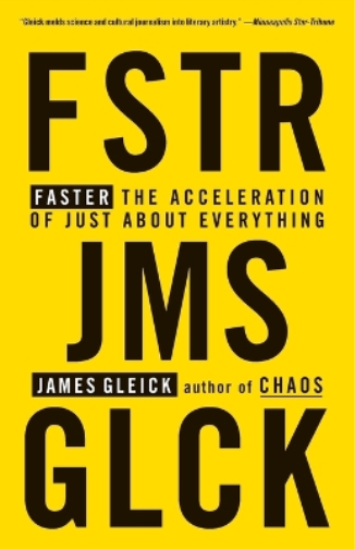 James Gleick Faster (Tascabile)