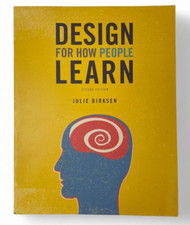 Design for How People Learn (2nd Edition) Voi...