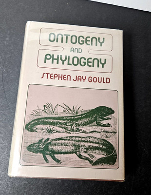 ONTOGENY And PHYLOGENY by Stephen Jay Gould HB DJ, 1st Edition 2nd Printing 1977