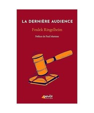 La Dernière audience, Ringelheim, Foulek