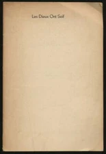 Leo GERSHOY / Some Historical Notes for Les Dieux Ont Soif Proof 1st ed 1957