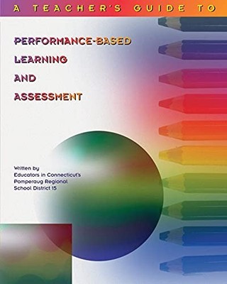 Teacher's Guide to Performance-Base..., Hibbard, K Mich