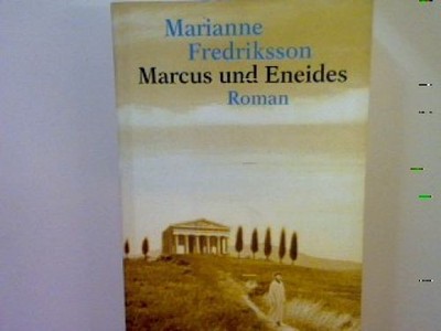 Marcus und Eneides: Roman Fredriksson, Marianne: