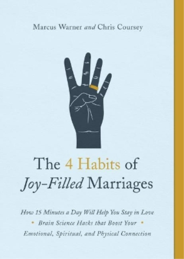 Marcus Warner 4 Habits of Joy-Filled Marriages, The (Tascabile)