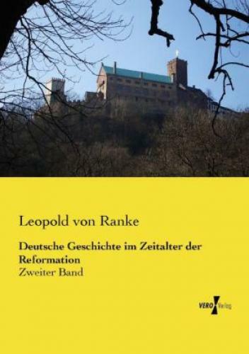 Thumbnail - Deutsche Geschichte Zeitalter Der Reformation Zweiter Band 2501