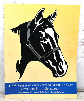 1995 Vessels/ Schvaneveldt Yearling Sale Catalog Photo Supplement California