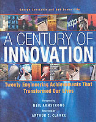 A Century of Innovation: Twenty Engineering Achievements that Transformed our L