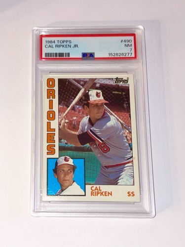 1984 Topps Cal Ripken Jr. #490 PSA 7 NM Orioles HOF 🔥 Vintage Baseball Card