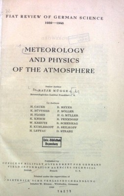 Meteorology and Physics of the Atmosphere. Fiat Review of German Science 1939 - 