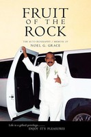Noel G. Grace | Fruit Of The Rock | Taschenbuch | Englisch (2011) | Xlibris