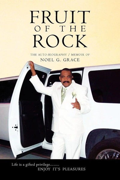Noel G. Grace | Fruit Of The Rock | Taschenbuch | Englisch (2011) | Xlibris-image