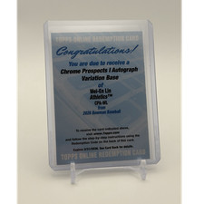 Wei-En Lin Base Variation Auto  Redemption 2026 Bowman Chrome 1st Athletics