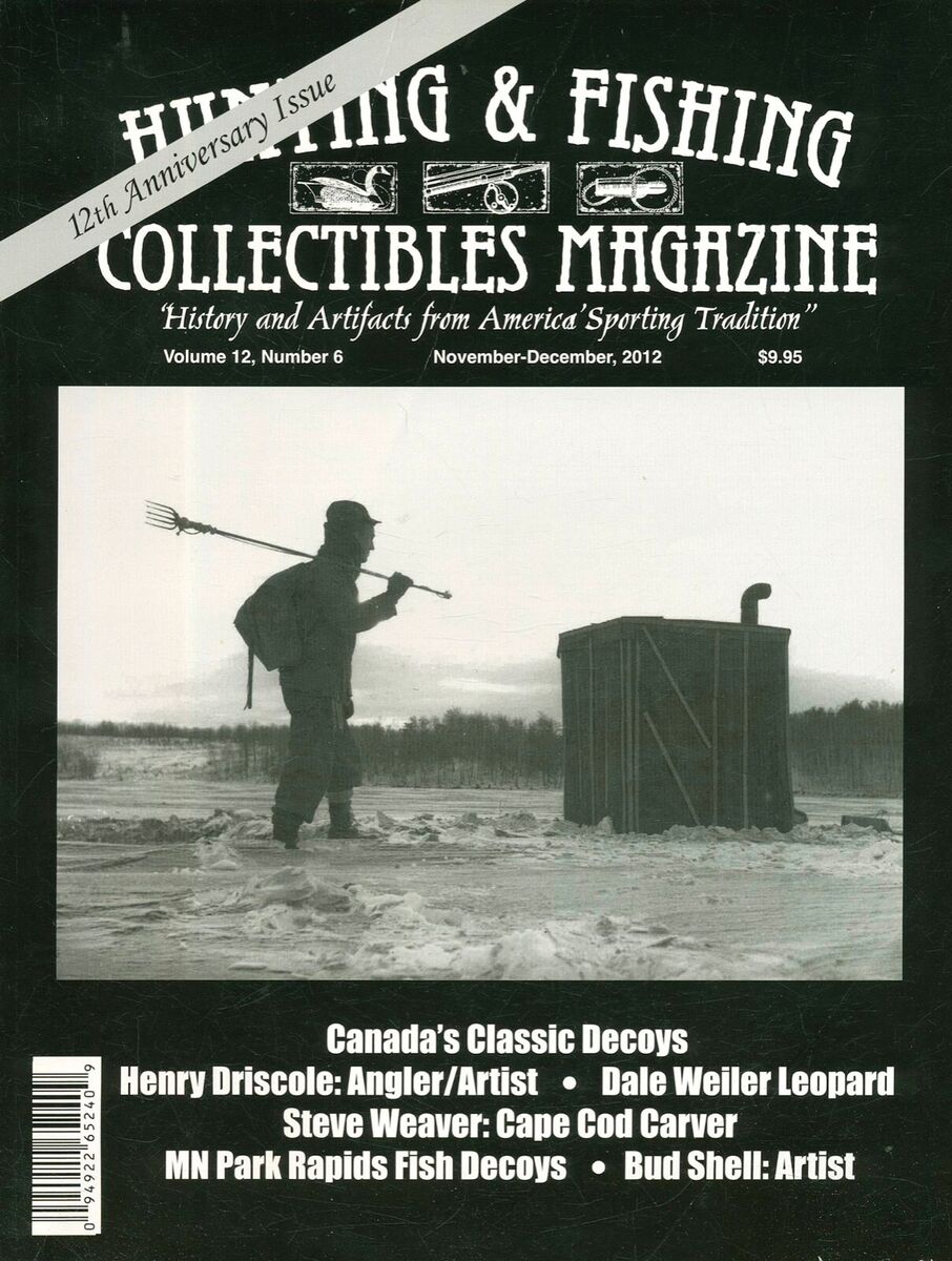 Hunting & Fishing Collectibles Magazine Volume 12 No 6 Nov.-December 2012 BW