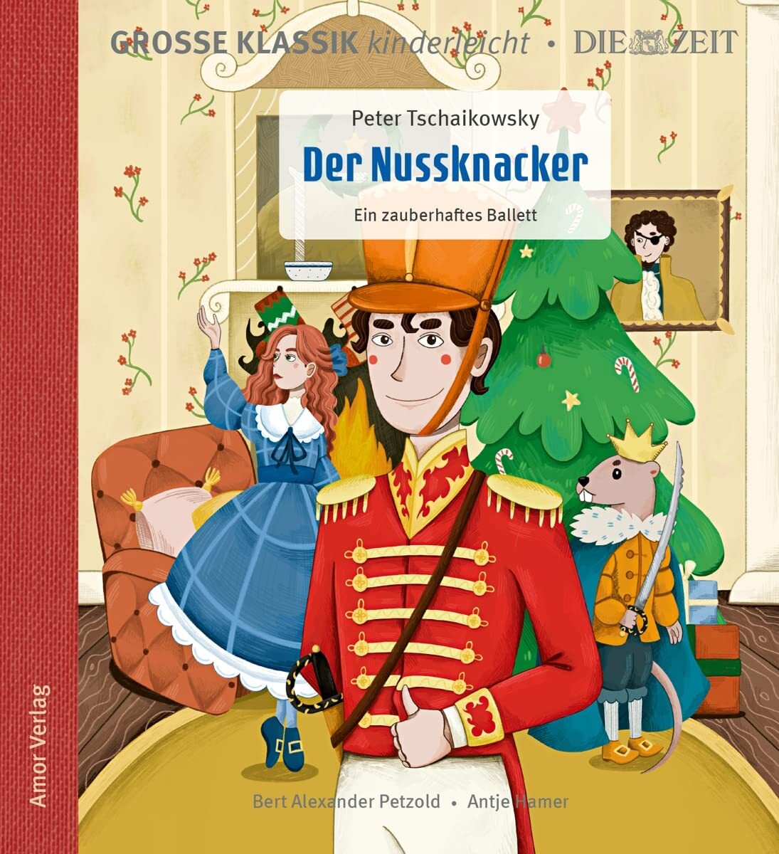 Antje Hamer Der Nussknacker - Ein Zauberhaftes Ballett (CD)