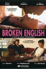 Broken English Parker Posey, Drea de Matteo, Tim Guinee, Peter Bogdanovich, Mic