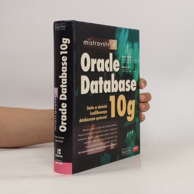 Mistrovství v Oracle Database 10g  |  Kevin Loney