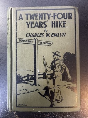 Vierundzwanzig Jahre Wanderung von Charles W. Emlyn Gebunden