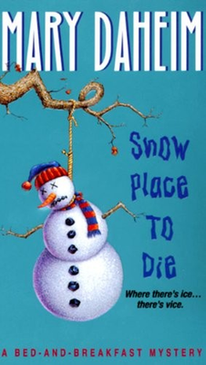 #ad Snow Place to Die: A Bed and Breakfast Mystery Bed and Breakfast Mysteries $4.99