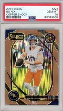 2024 Panini Select - Bo Nix #221 PSA 10 Copper Shock Prizm 253 /299 (RC) Pop 28