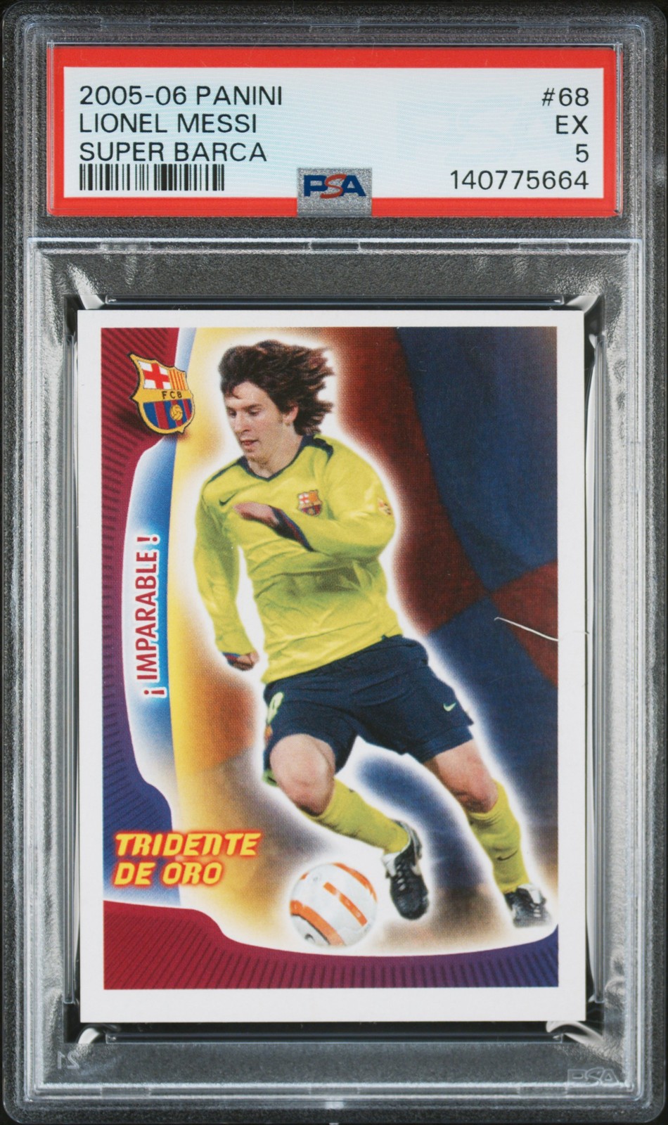 2005 PANINI SUPER BARCA #68 LIONEL MESSI PSA 5