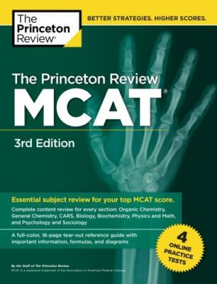 The Princeton Review McAt, 3rd Edition: 4 Practice Tests + Complete Content...