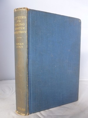 Letters to Young Winter Sportsmen by Brian Lunn HB 1927 SIGNED Photos Skiing etc