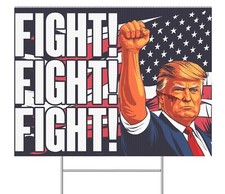 Trump 2024 Yard Sign For President Fight For America Assassination Attempt MAGA