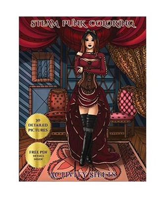 Steam Punk Activity Sheets: Advanced Coloring [Colouring] Books with 30 Coloring