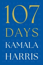 107 Days by Kamala Harris, Paperback Fast Shipping Free Shipping..