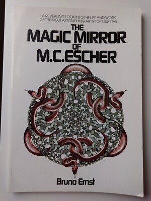 The Magic Mirror of MC Escher by Bruno Ernst 1985 Tarquin Paperback 1st Edition