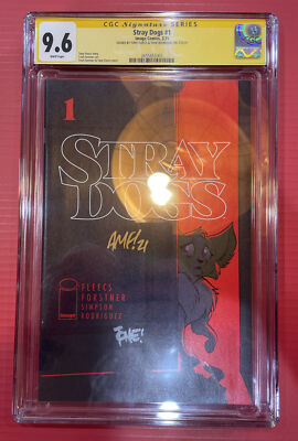 Stray Dogs #1 Cover A CGC 9.6 1st Print 2x Auto Tone Rodriguez / Tony Fleecs  
