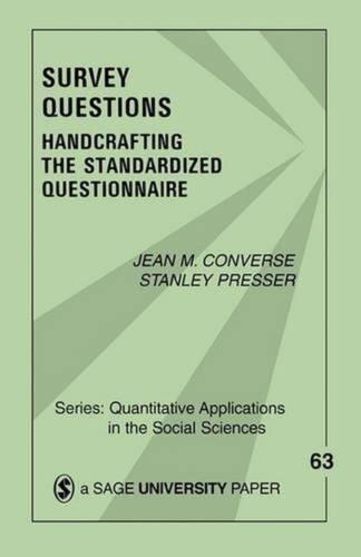 Survey Questions: Handcrafting the Standardized Questionnaire by Jean M. Convers - Zdjęcie 1 z 1