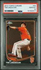 TIM LINCECUM 2013 Topps Chrome #64 PSA 10 GEM MT