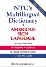 Ntc's Multilingual Dictionary of American Sign Language