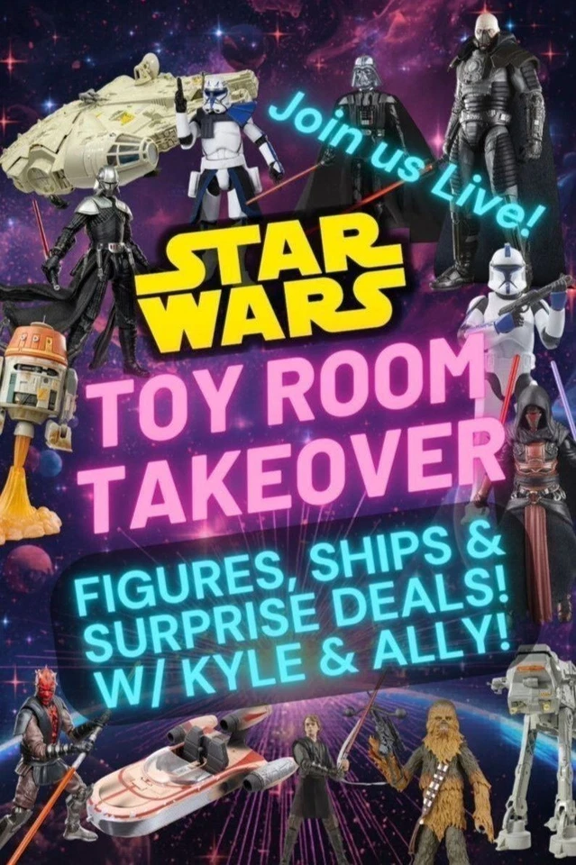 🔥 Star Wars Toy Room Takeover w/ Kyle & Ally ! 🔥 Figures, Ships & Deals!