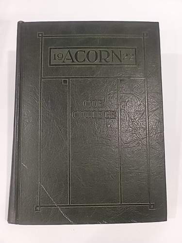Yearbook Cedar Rapids IA Coe College The Acorn 1922 Hardcover Embossed
