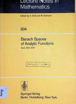 Banach Spaces of Analytic Functions: Proceedings of the Pelzczynski Conference H
