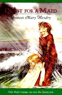 Quest for a Maid - Paperback By Frances Mary Hendry - VERY GOOD