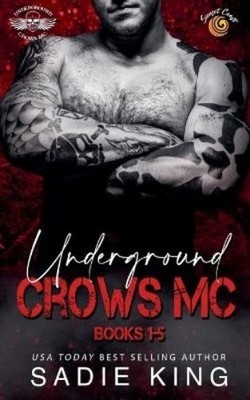 Sadie King Underground Crows MC Books 1-5 (Paperback) (UK IMPORT)