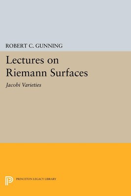 Lectures on Riemann Surfaces | Robert C. Gunning | englisch